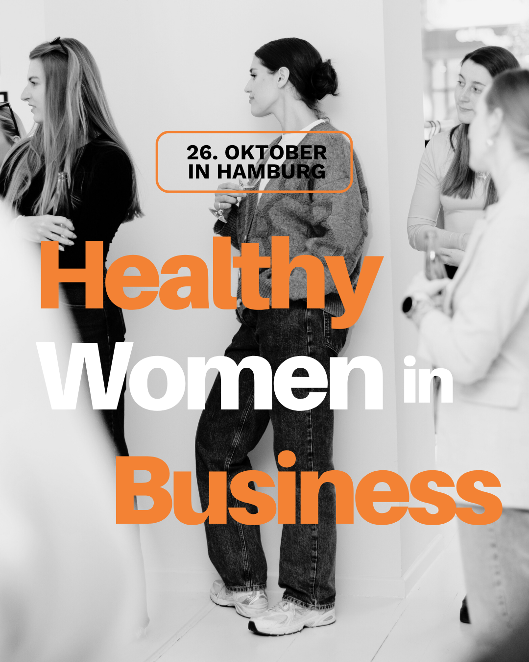 Healthy Women in Business | Gründerinnen Event Hamburg